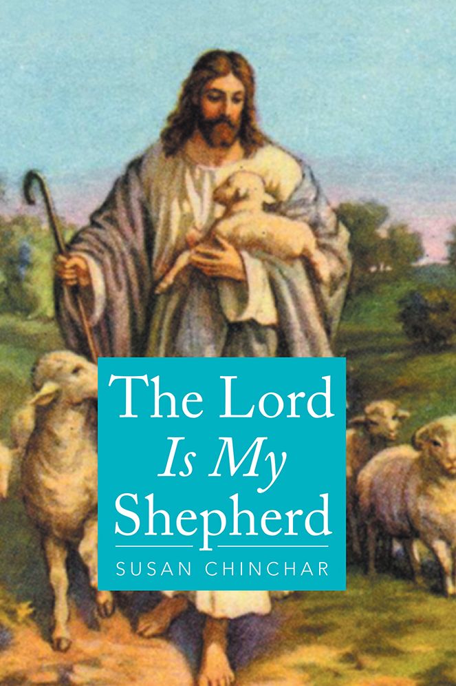 The Lord Is My Shepherd
