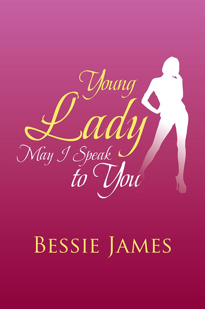 Young Lady May I Speak to You