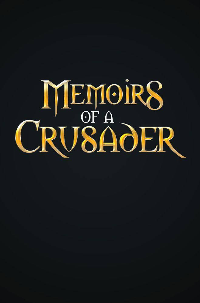 Memoirs Of A Crusader