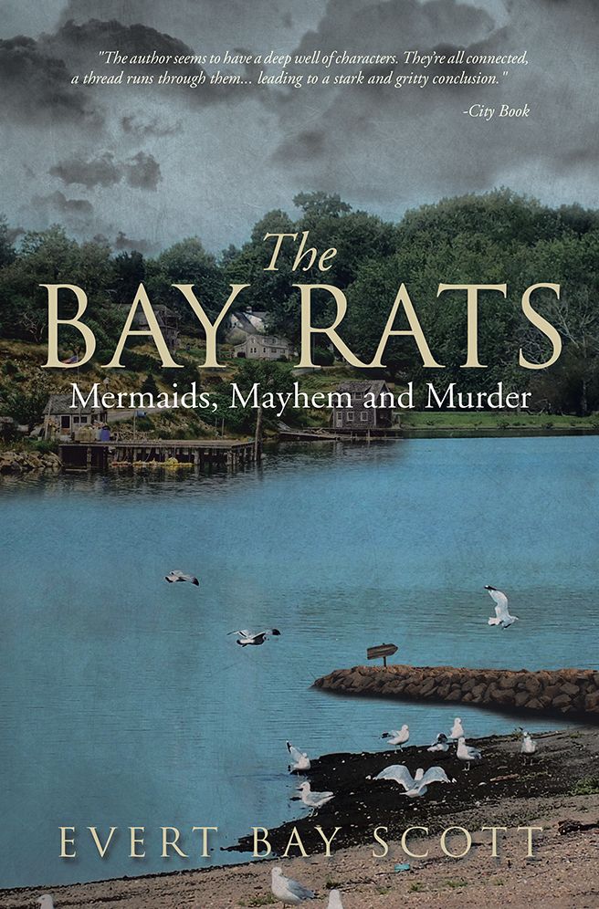 The Bay Rats: Mermaids, Mayhem, and Murder