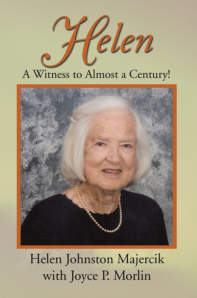 Helen: A Witness to Almost a Century!