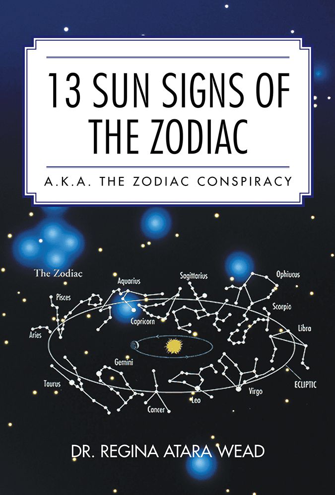 13 Sun Signs of the Zodiac: a.k.a. the Zodiac Conspiracy