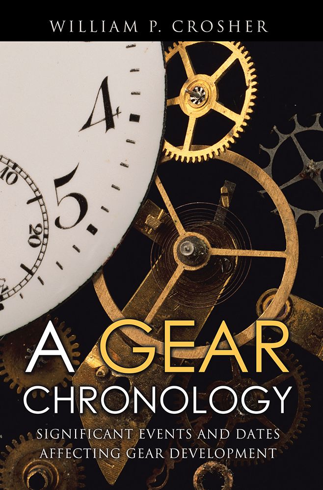 A Gear Chronology: Significant Events and Dates Affecting Gear Development