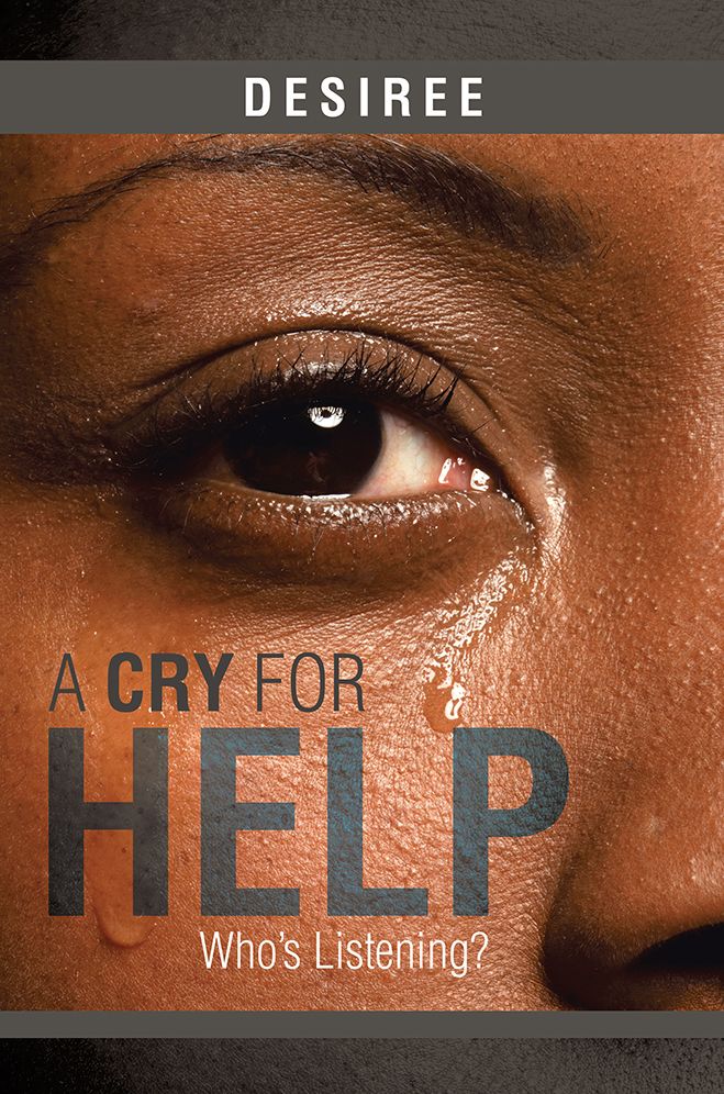A Cry for Help: Who's Listening?