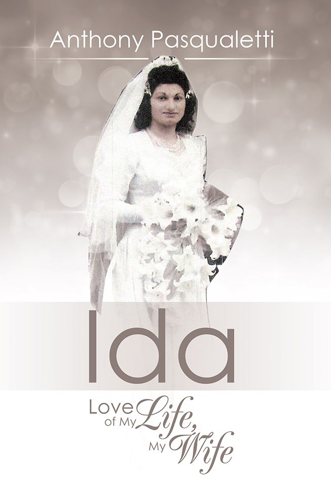 Ida: Love of My Life, My Wife