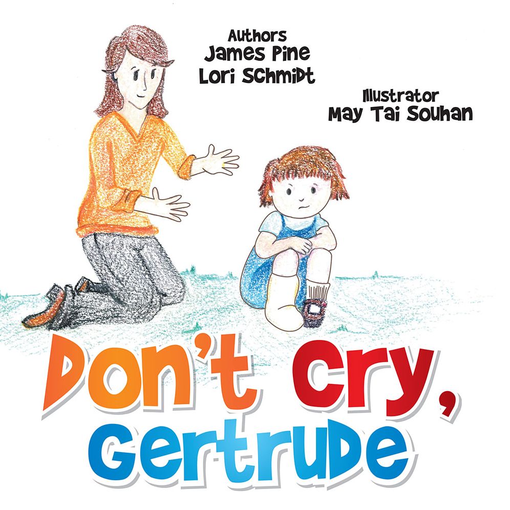 Don'T Cry Gertrude