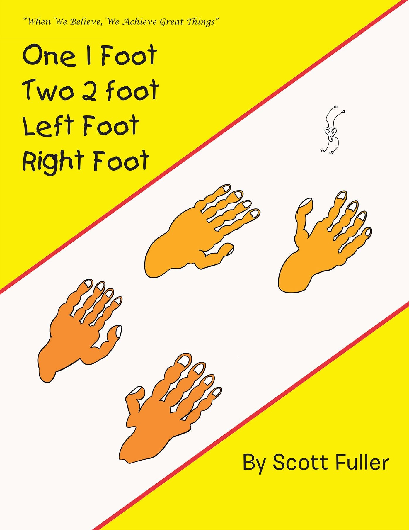 One 1 Foot Two 2 foot Left Foot Right Foot (PagePerfect NOOK Book)