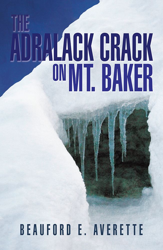 THE ADRALACK CRACK ON MT. BAKER