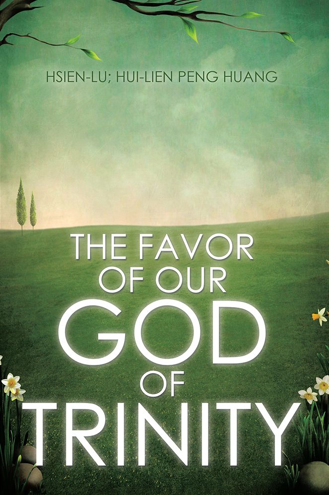 The Favor of Our God of Trinity