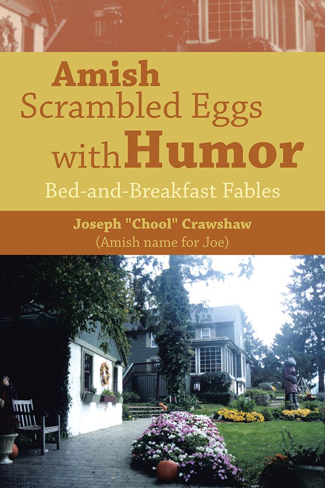 Amish Scrambled Eggs with Humor: Bed-and-Breakfast Fables