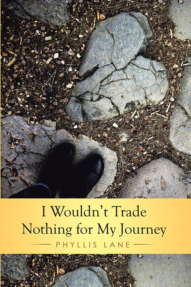 I Wouldn't Trade Nothing for My Journey