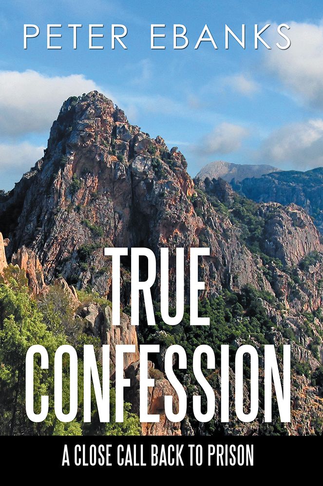 True Confession: A Close Call Back to Prison