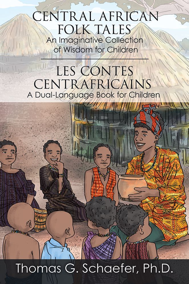 Central African Folk Tales: An Imaginative Collection of Wisdom for Children