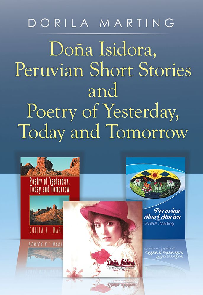 Doña Isidora, Peruvian Short Stories and Poetry of Yesterday, Today and Tomorrow