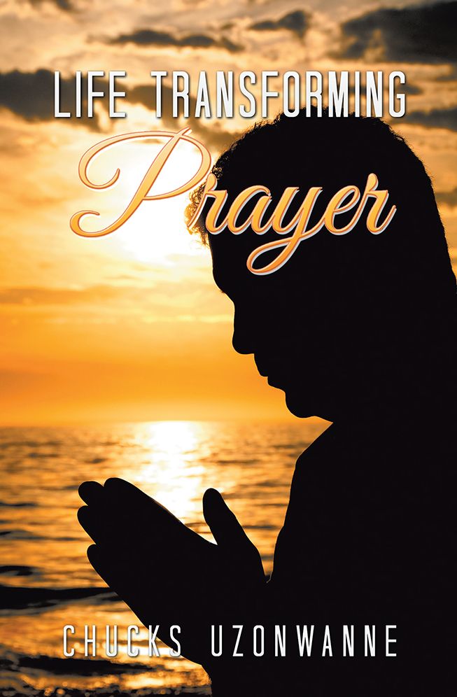 Life Transforming Prayer