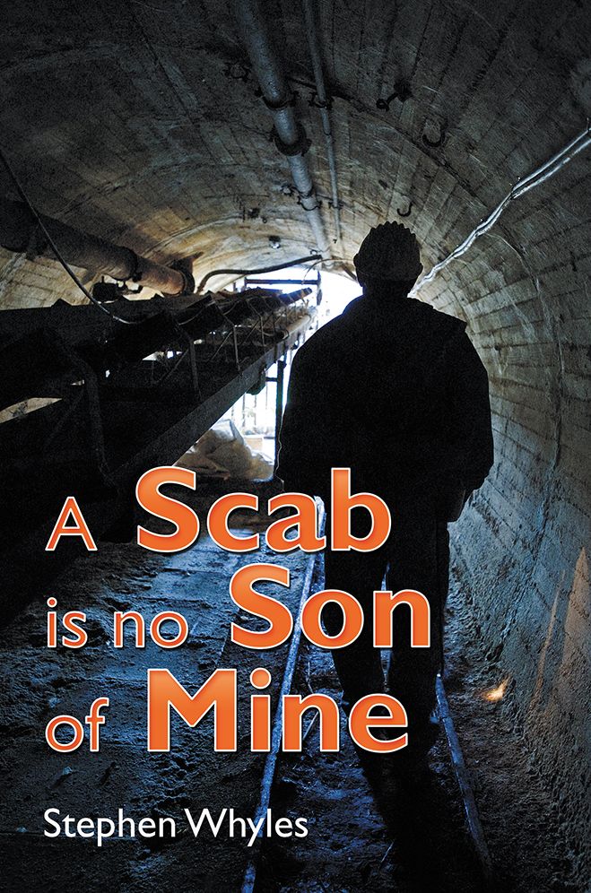 A Scab is no Son of Mine