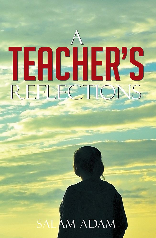 A Teacher's Reflections