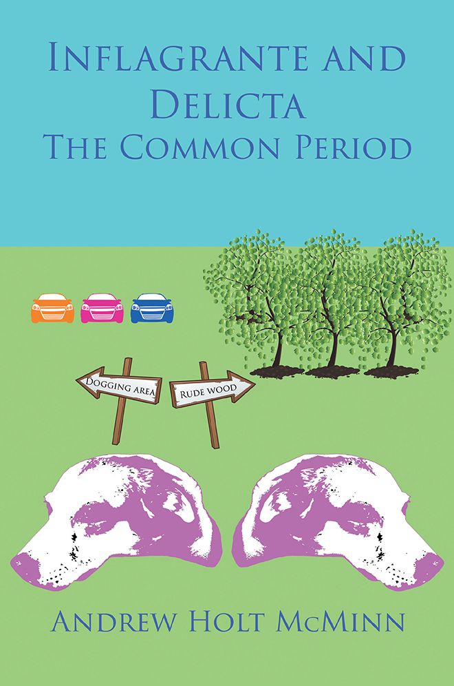 Inflagrante and Delicta - The Common Period