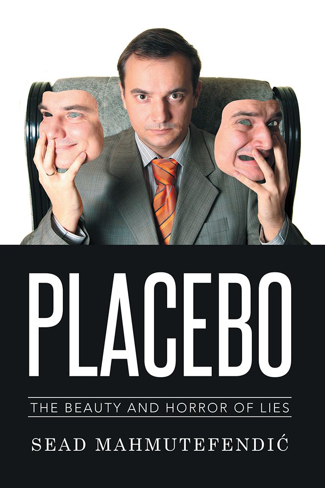 Placebo: The Beauty and Horror of Lies