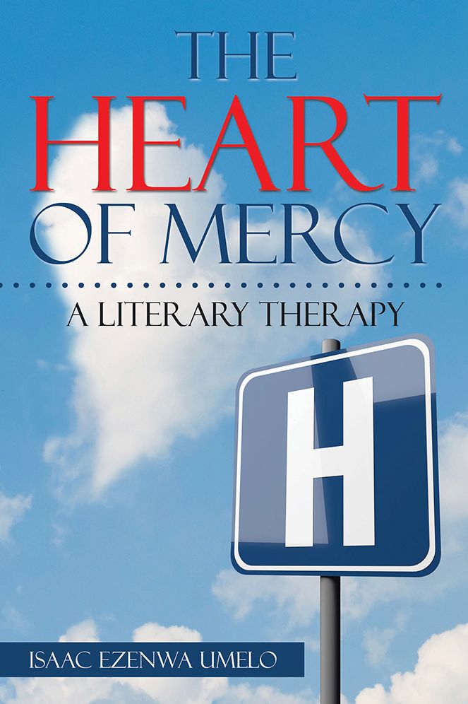 THE HEART OF MERCY: A LITERARY THERAPY