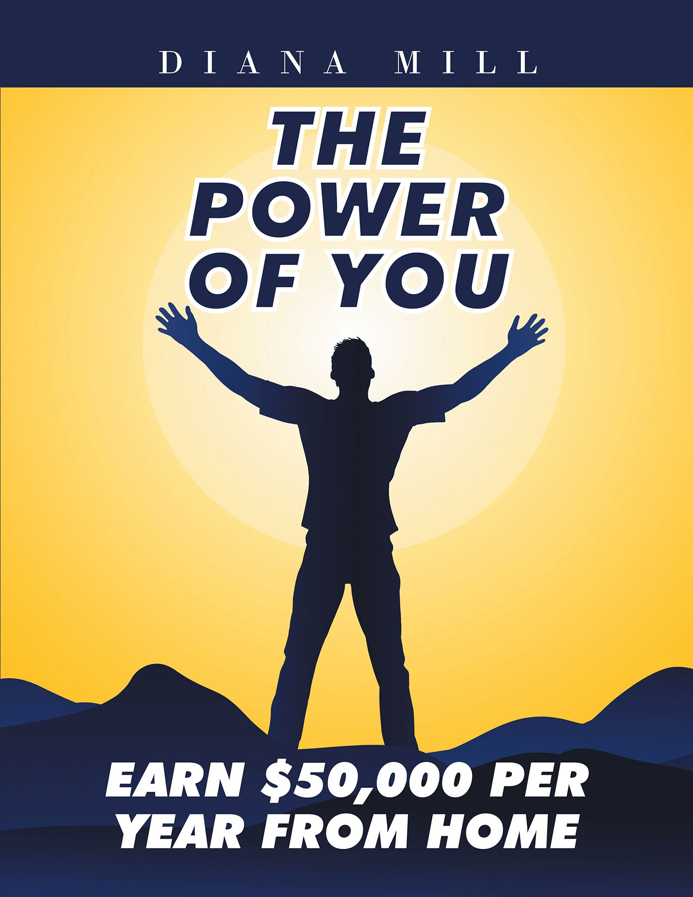 The Power Of You: Earn $50,000 Per Year From Home