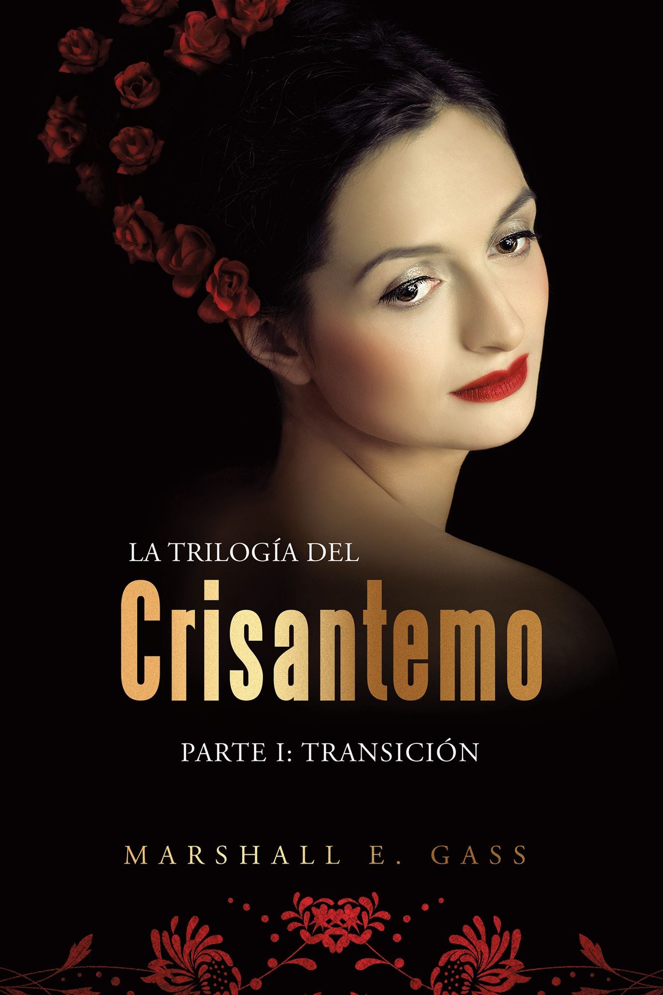 La Trilogía Del Crisantemo: Parte I: Transición