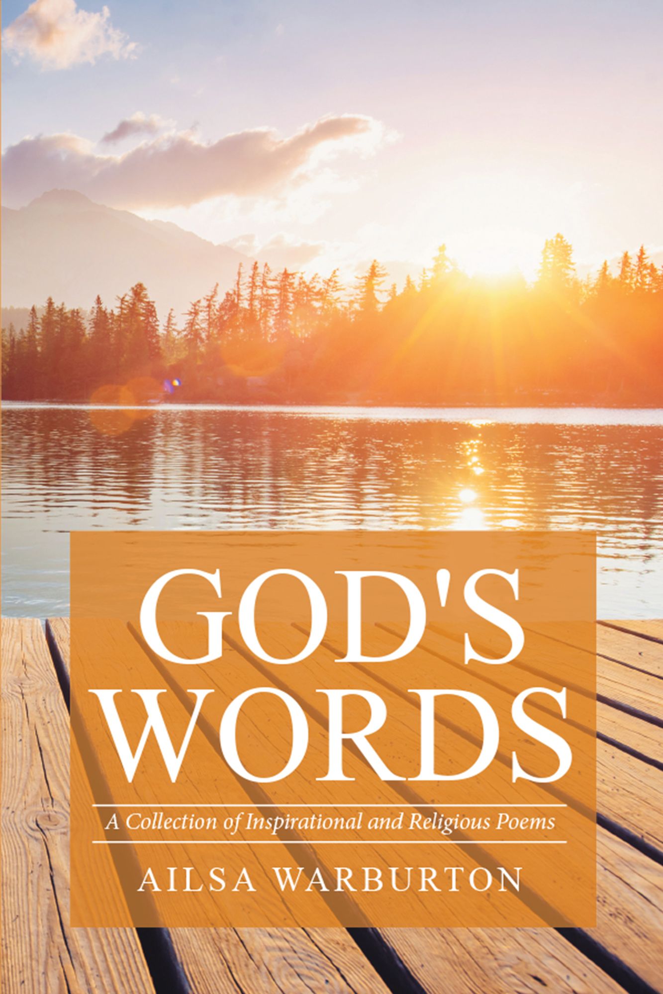 Gods Words: A Collection of Inspirational and Religious Poems