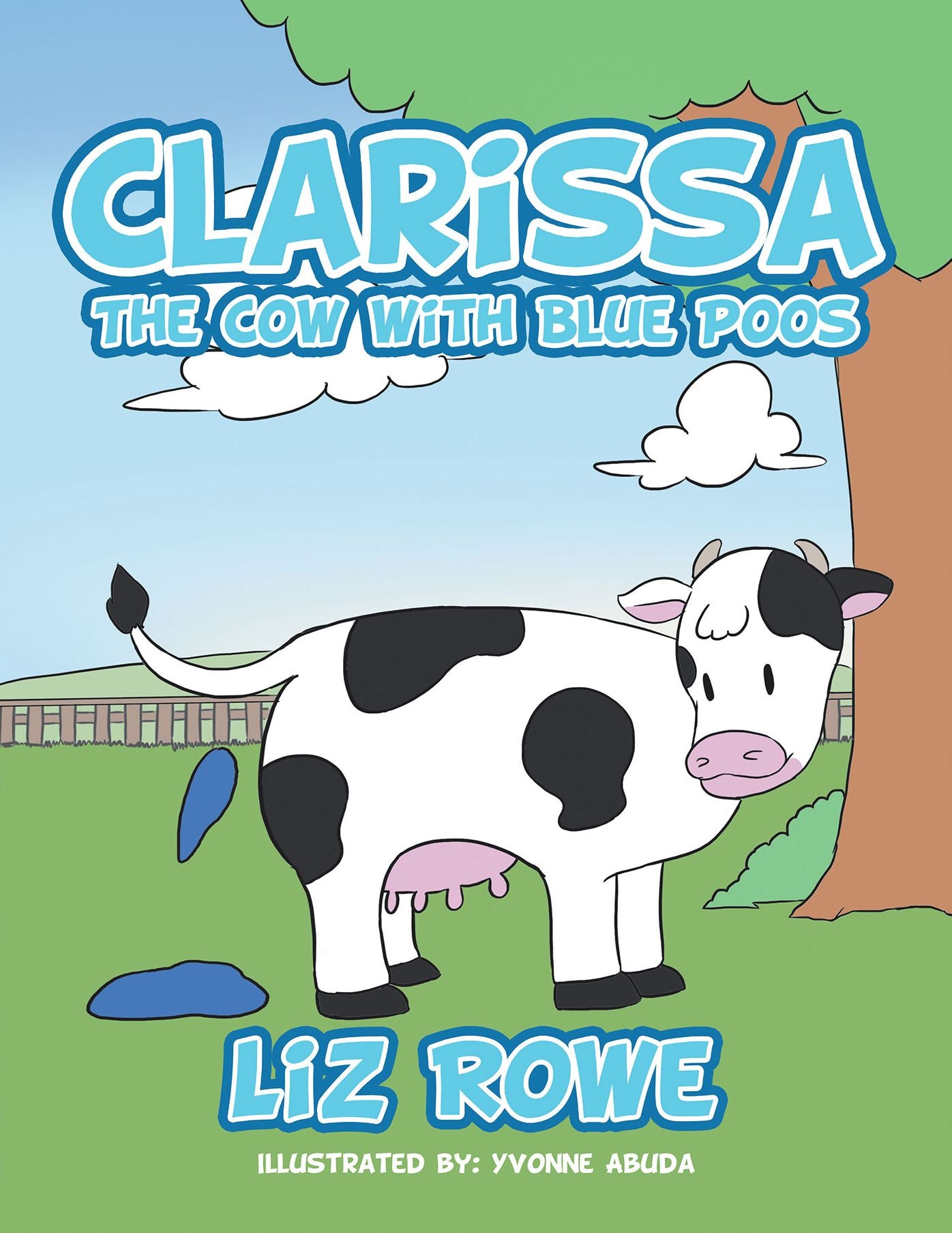 Clarissa: The Cow with Blue Poos