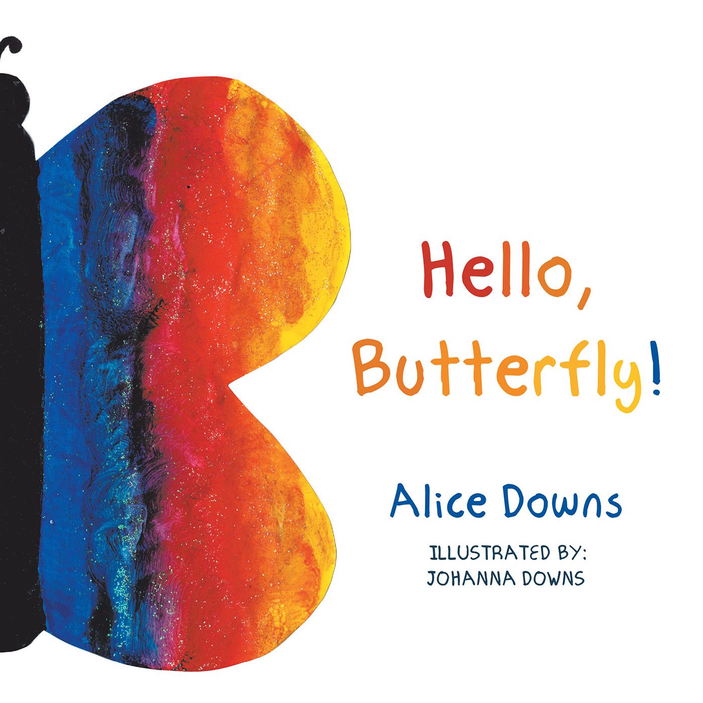 Hello, Butterfly!