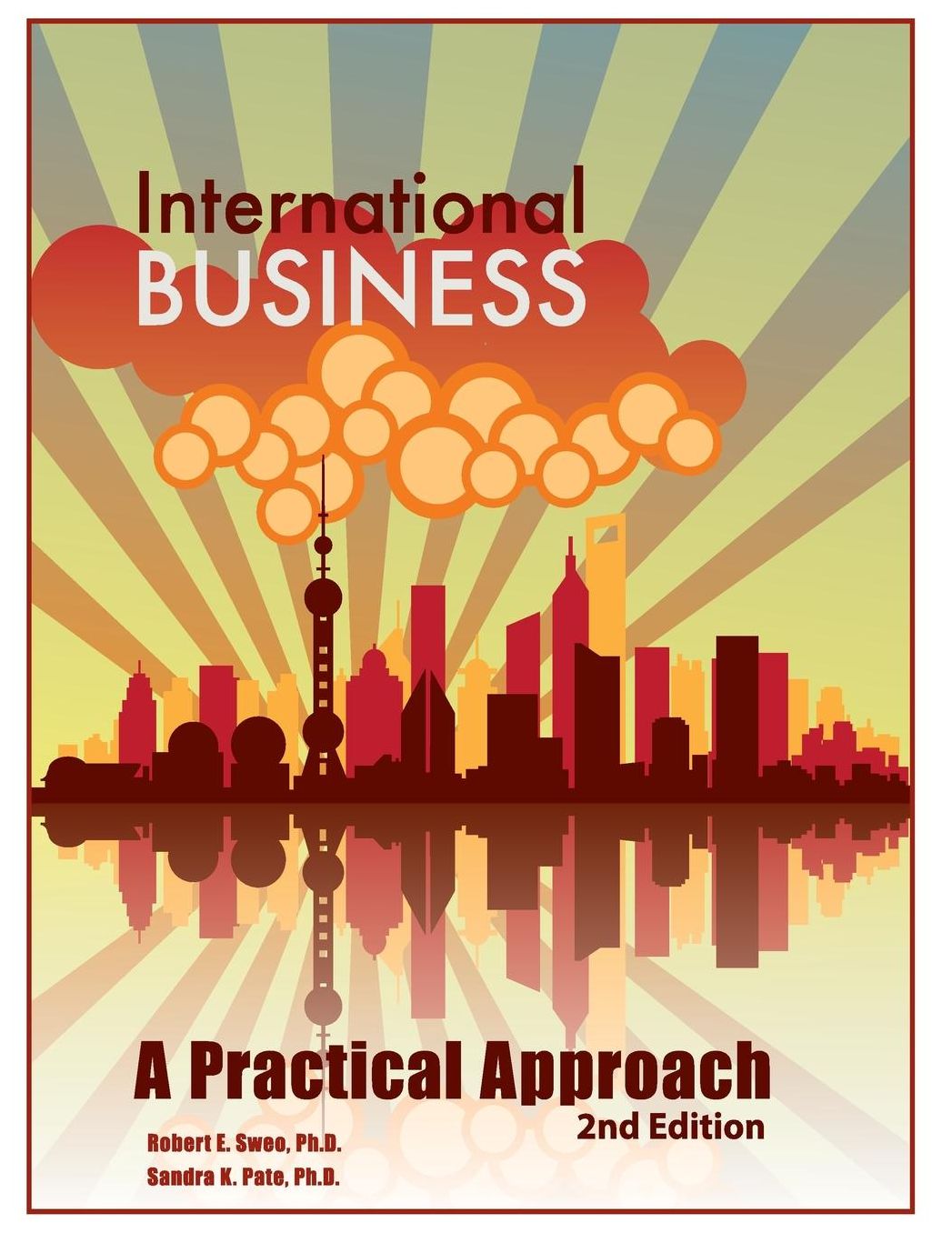 International Business: A Practical Approach