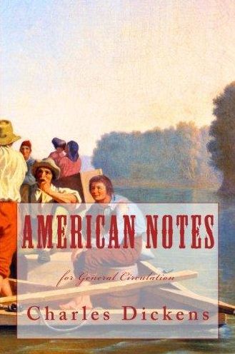 American Notes for General Circulation