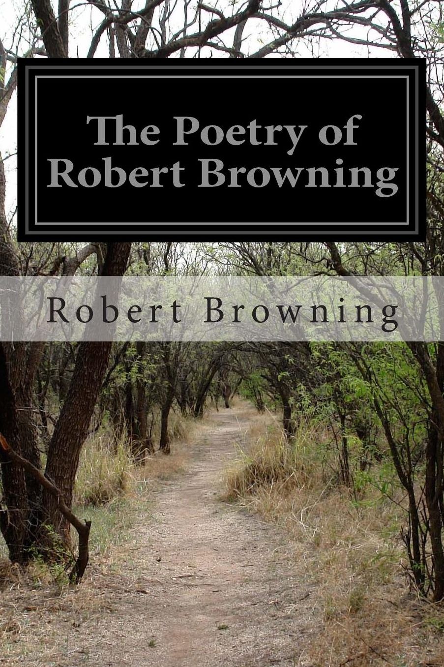 The Poetry of Robert Browning