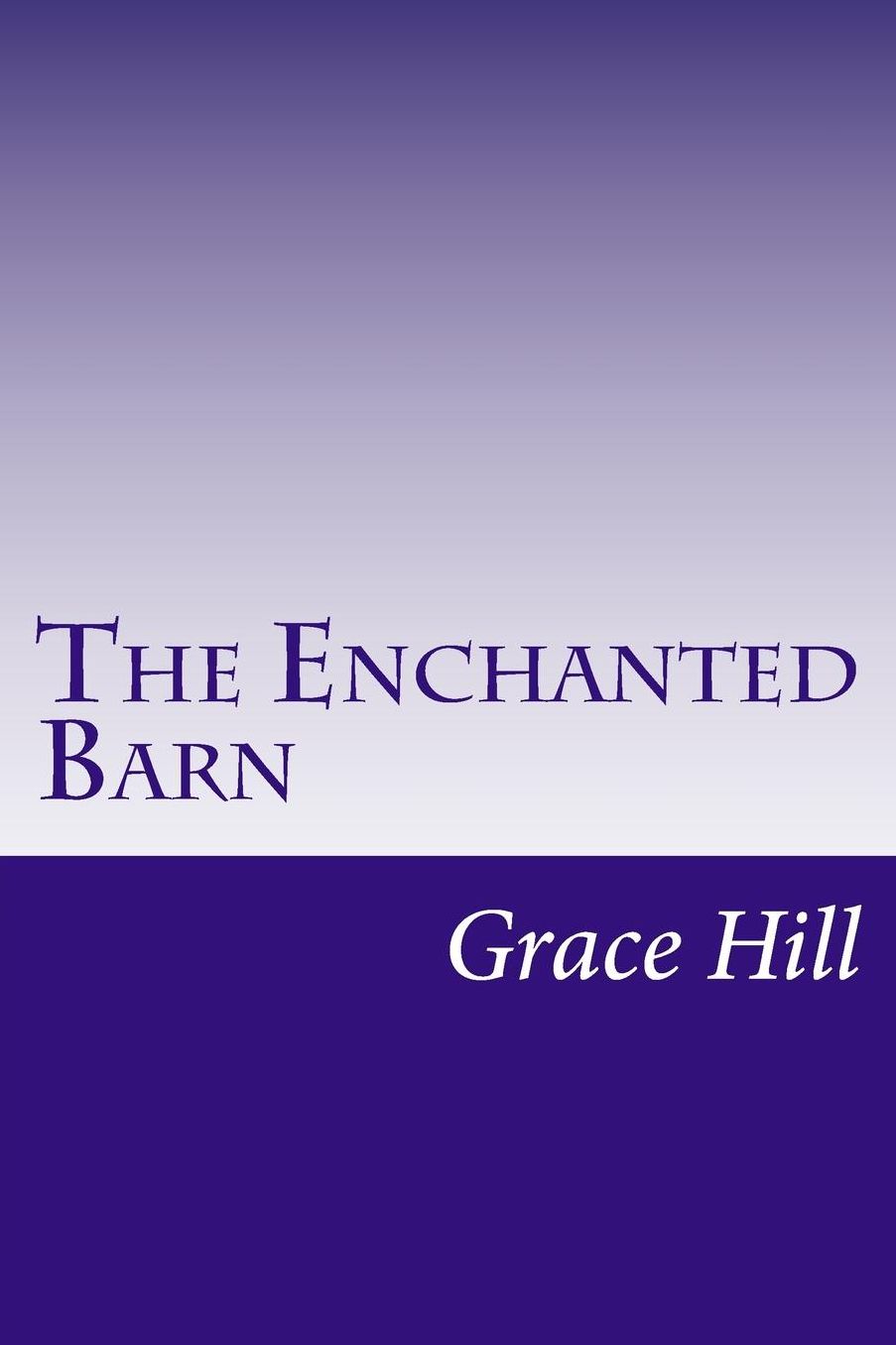 The Enchanted Barn