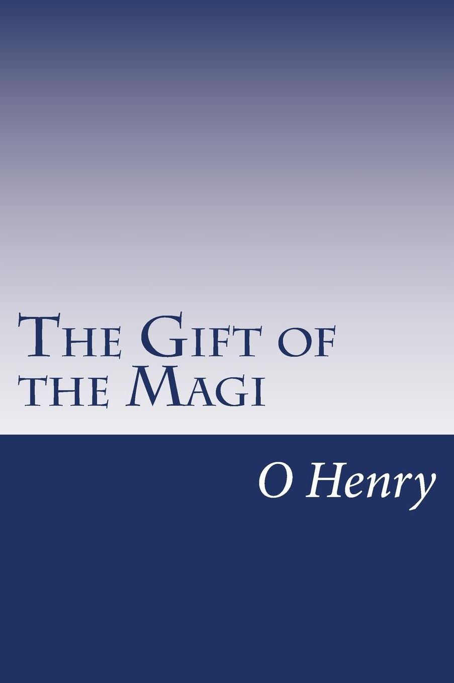 The Gift of the Magi