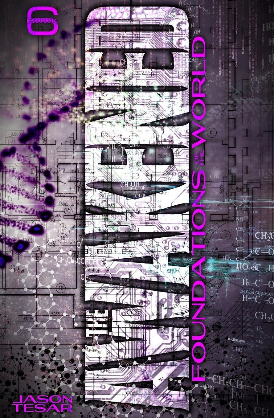 Foundations of the World: The Awakened Book Six