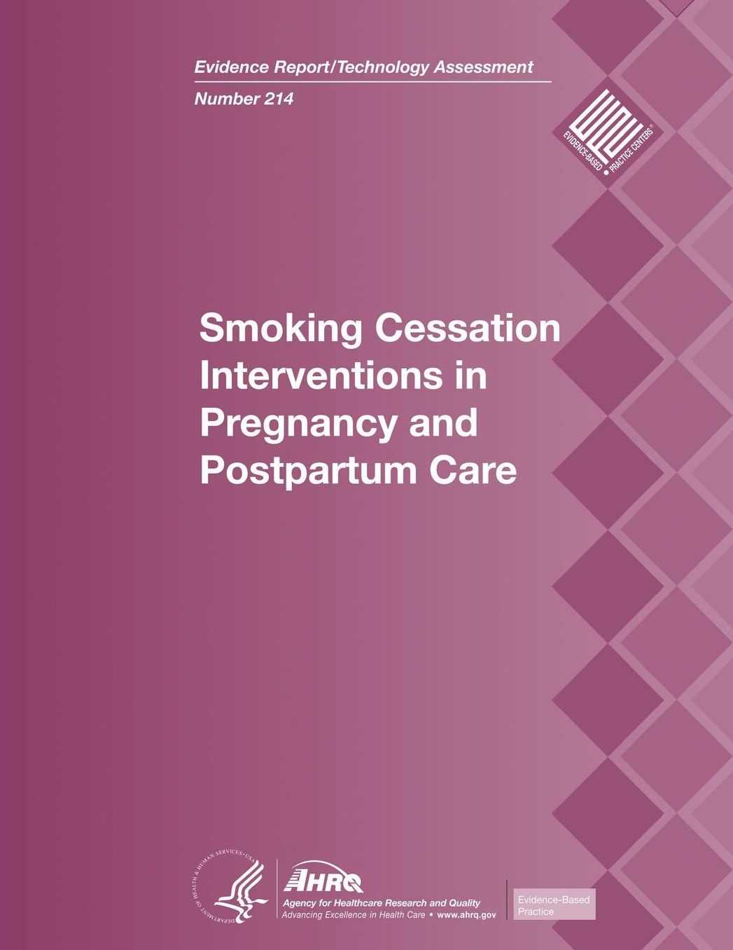 Smoking Cessation Interventions in Pregnancy and Postpartum Care