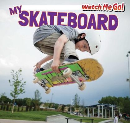 My Skateboard
