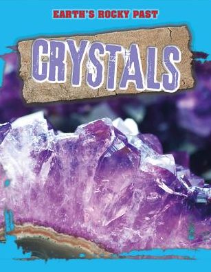 Crystals