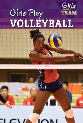 Girls Play Volleyball