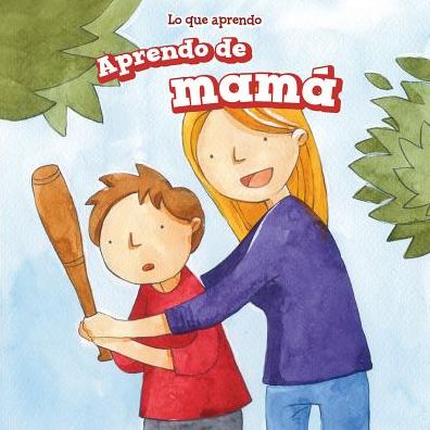 Aprendo de mama(I Learn from My Mom)