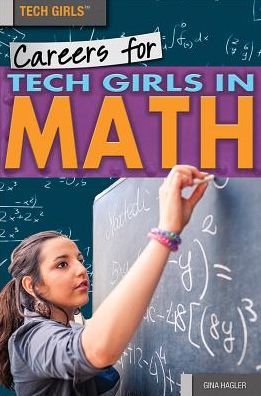 Careers for Tech Girls in Math