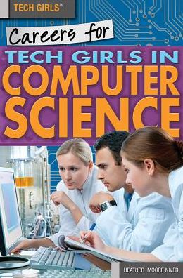 Careers for Tech Girls in Computer Science