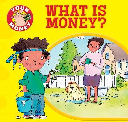 What Is Money?