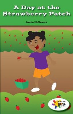 A Day at the Strawberry Patch