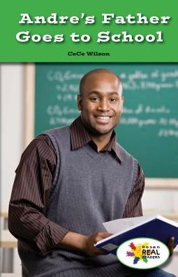 Andre's Father Goes to School