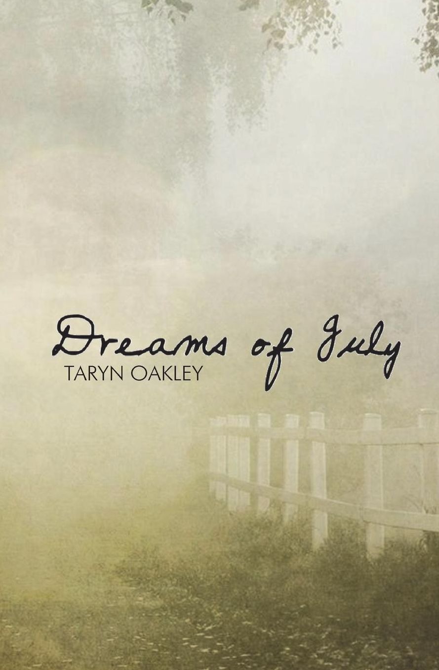 Dreams of July