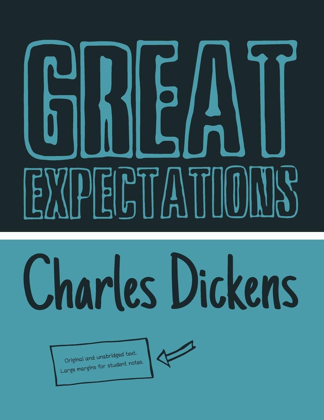 Great Expectation (Student Edition): Original and Unabridged