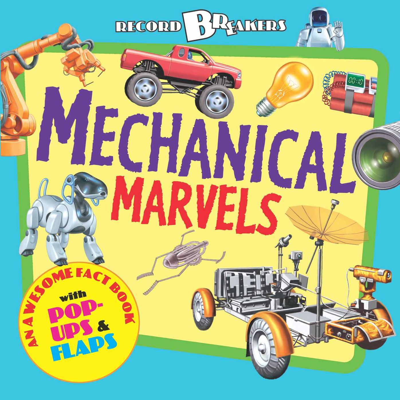 Record Breakers: Mechanical Marvels