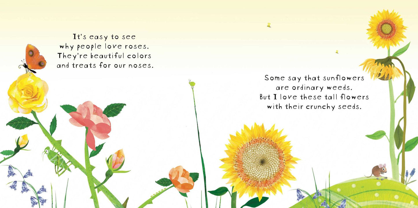 Look! Flowers!