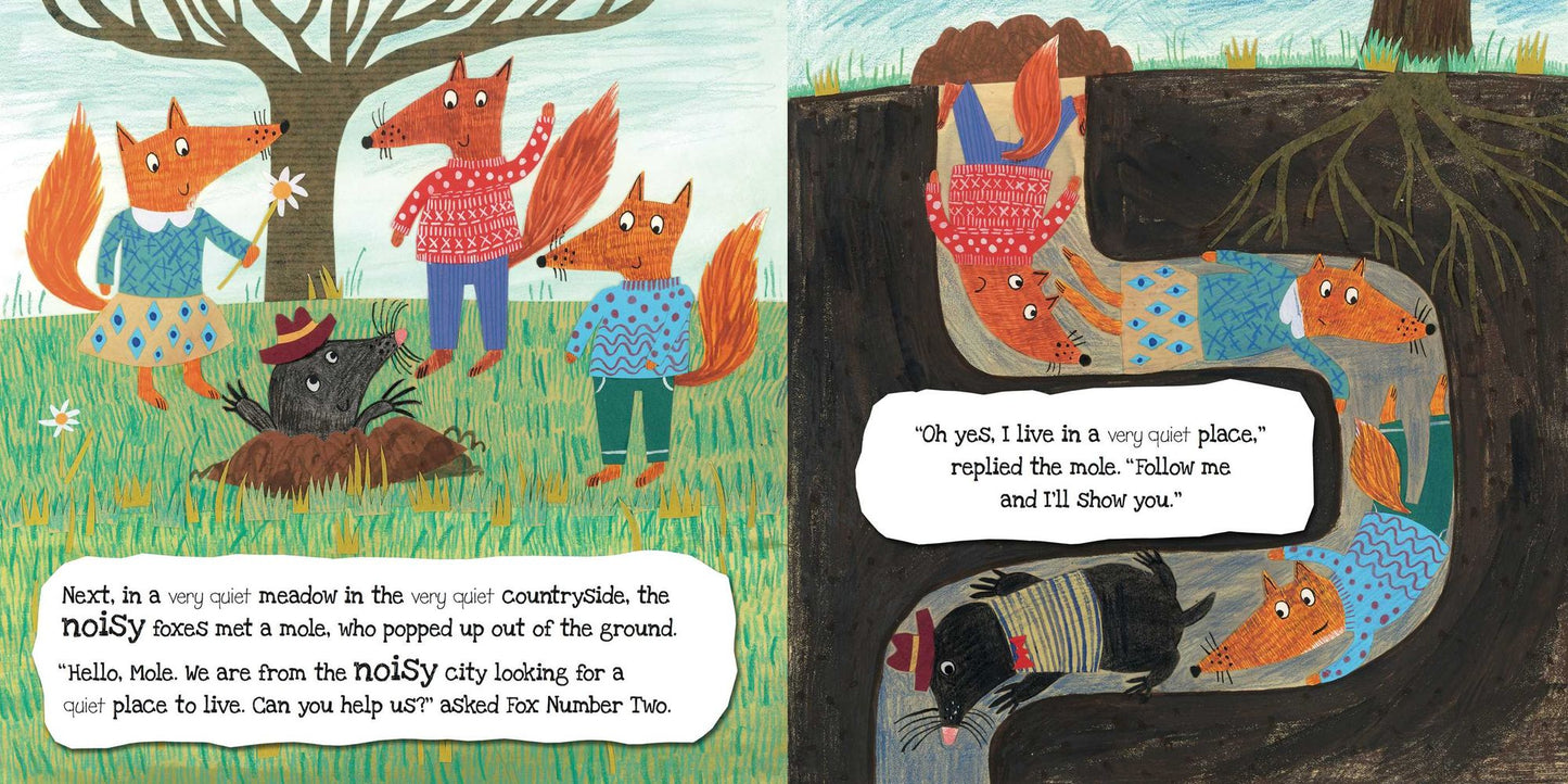 The Noisy Foxes
